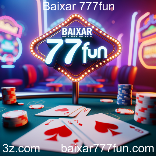 Descubra o Mundo do Pôquer no Baixar 777fun